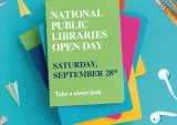 A picture of a book with 'National Public Libraries Open Day, Saturday, September 28th, Take a Closer Look' written on it.